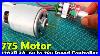775 DC Motor With 1203b 3a Pwm DC Motor Speed Controller 6v To 28 Volts