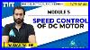 Basic Electrical Engineering Module 5 Speed Control Of DC Motor Lecture 52