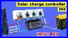 Diy Charge Controller For Solar Panel Mppt Solar Charge Controller Homemade