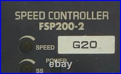Oriental Motor FSP200-2 Speed Controller G20 200-230V 50/60Hz 3.1A